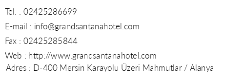 Senza Grand Santana Hotel telefon numaralar, faks, e-mail, posta adresi ve iletiim bilgileri